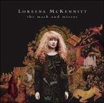 The Mask And Mirror - Vinile LP di Loreena McKennitt