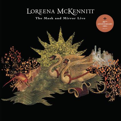The Mask And Mirror Live - Vinile LP di Loreena McKennitt