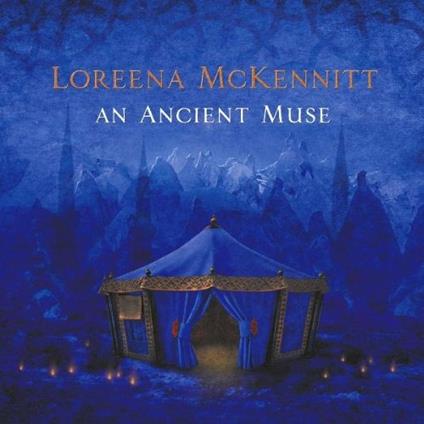 An Ancient Muse - CD Audio di Loreena McKennitt