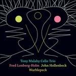 Warblepeck - Vinile LP di Tony Malaby