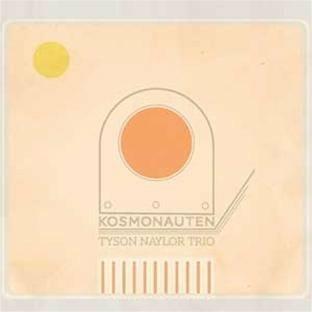 Kosmonauten - CD Audio di Tyson Naylor