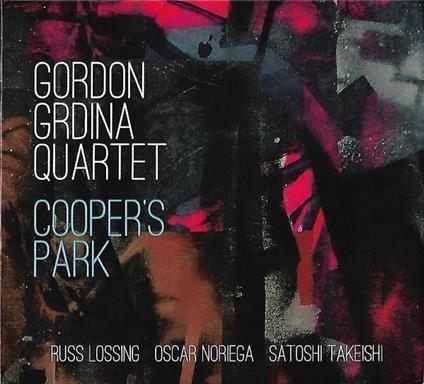 Cooper's Park - CD Audio di Gordon Grdina