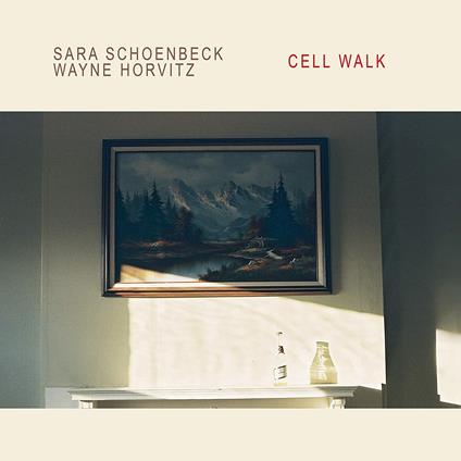 Cell Walk - CD Audio di Sara Schoenbeck