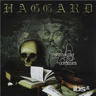 Awaking The Centuries - CD Audio di Haggard