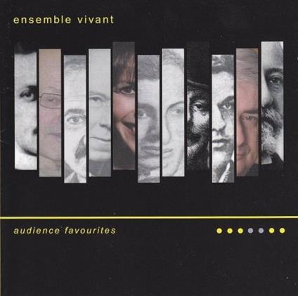 Ensemble Vivant: Audience Favourites - CD Audio