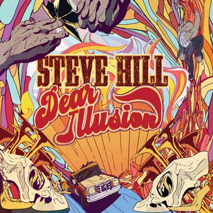 Dear Illusion - CD Audio di Steve Hill