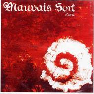 Mauvais Sort - Koru