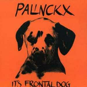 CD It's Frontal Dog Palinckx