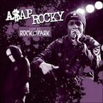 Live at Rock Im Park - CD Audio di A$AP Rocky