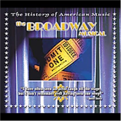 The Broadway Musical (With DVD) - CD Audio + DVD