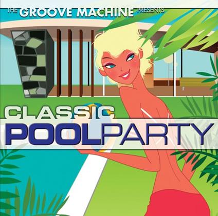 Classic Pool Party - CD Audio