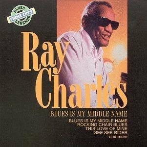 Blues Is My Middle Name - CD Audio di Ray Charles