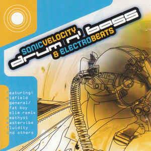 Sonic Velocity: Drum N Bass & Electrobeats - CD Audio