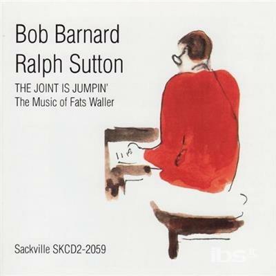 The Joint Is Jumpin. The Music of Fats Waller - CD Audio di Ralph Sutton,Bob Barnard