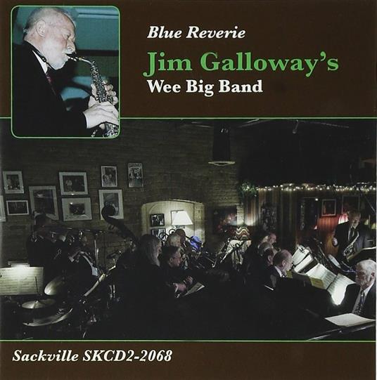 Blue Reverie - CD Audio di Jim Galloway