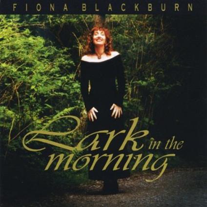 Fiona Blackburn - Lark In The Morning - CD Audio