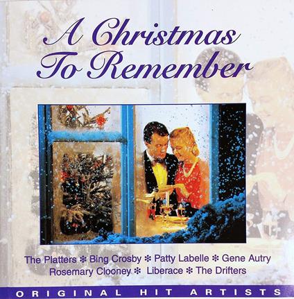 A Christmas To Remember - Platters, Bing Crosby, Patti Labelle, Rosemary Clooney,Drifters... - CD Audio