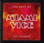 The Best of Miami Vice - CD Audio di Jan Hammer