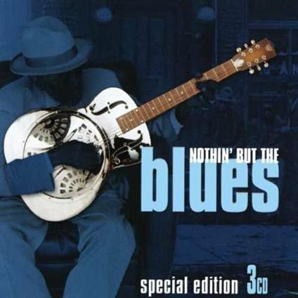 Nothin But the Blues - CD Audio