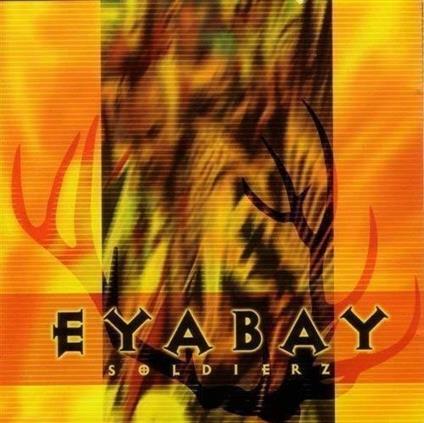Soldierz - CD Audio di Eyabay