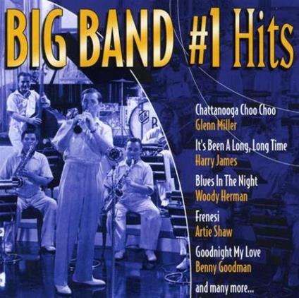 Big Band No1 Hits - CD Audio