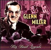 Big Band Legends - CD Audio di Glenn Miller