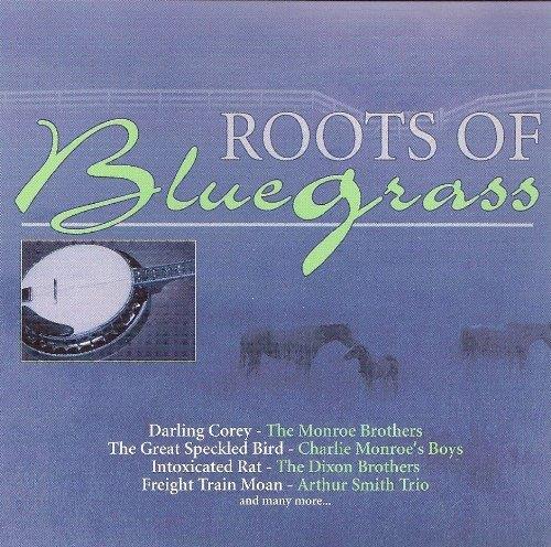Roots Of Bluegrass - CD Audio