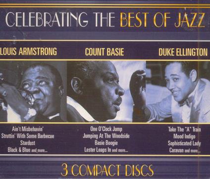 Celebrating The Best Of Jazz - CD Audio di Louis Armstrong