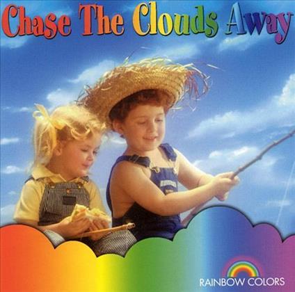 Rainbow Colors: Chase The Clouds Away - CD Audio