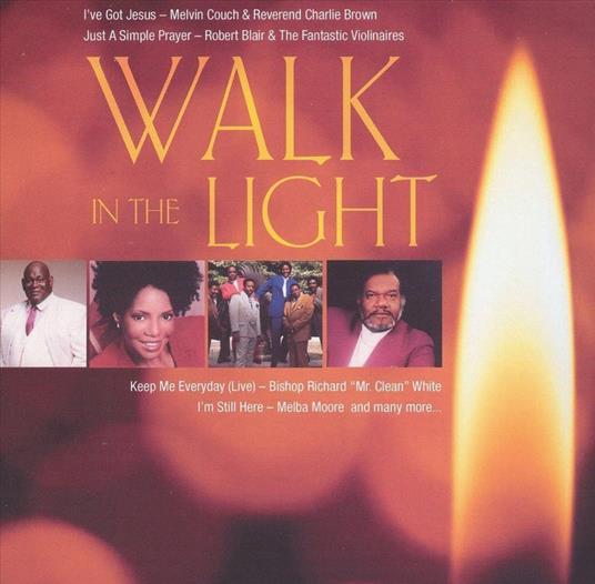 Walk In The Light - CD Audio