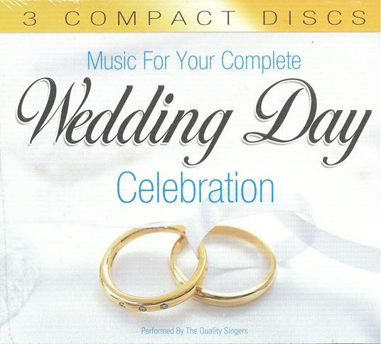 Music For Your Complete Wedding Day Celebration - CD Audio