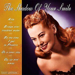 Shadow Of Your Smile - CD Audio