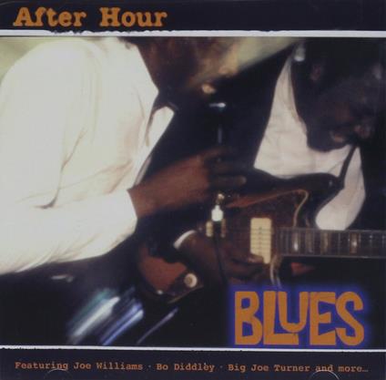 After Hour Blues - CD Audio