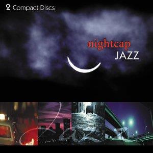 Nightcap Jazz - CD Audio