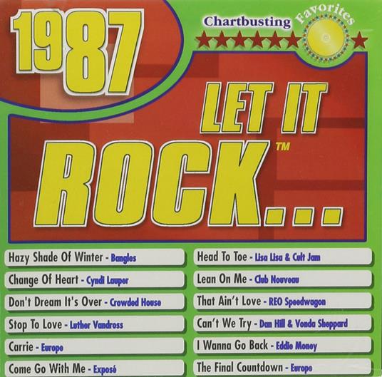 1987 Chartbusting Favourites: Let It Rock - CD Audio