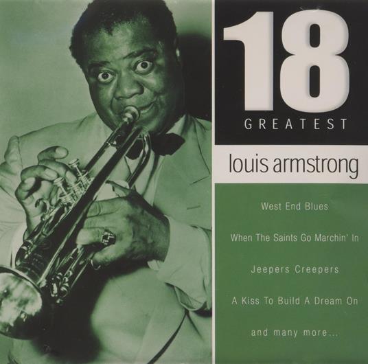 18 Greatest - CD Audio di Louis Armstrong