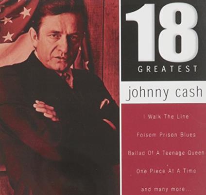 18 Greatest - CD Audio di Johnny Cash