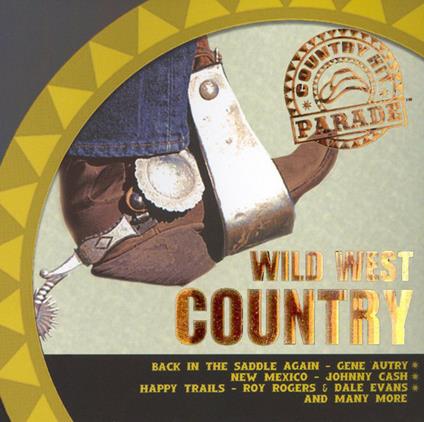 Wild West Country - CD Audio