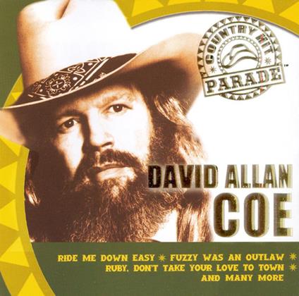 Country Hit Parade - CD Audio di David Allan Coe