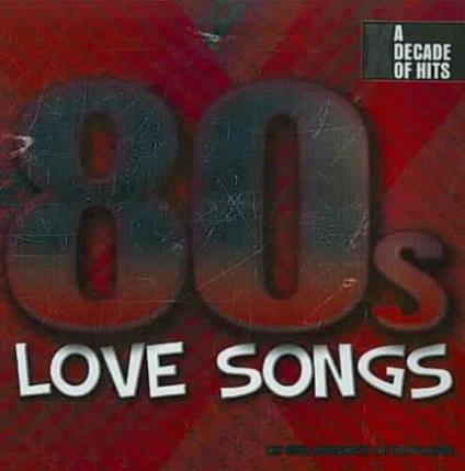 80S Love Song - CD Audio
