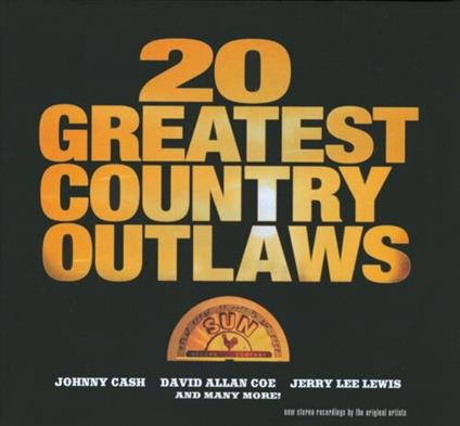 20 Biggest Country Outlaws - CD Audio