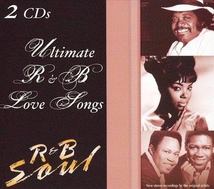 Ultimate R&B Love Songs - CD Audio