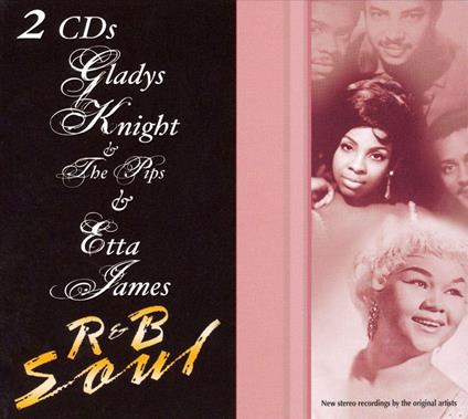 R&B Soul - CD Audio di Etta James,Gladys Knight