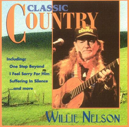 Classic Country - CD Audio di Willie Nelson
