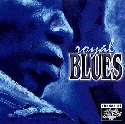Royal Blues - CD Audio