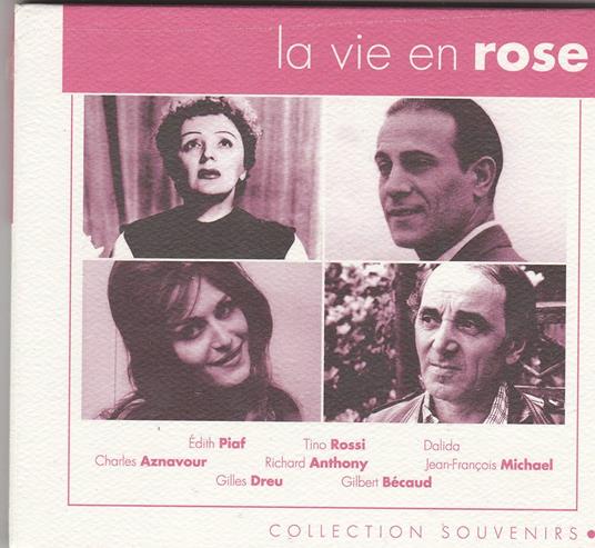 Collection Souvenirs: La Vie En Rose - CD Audio