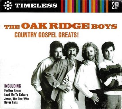 Country Gospel Greats (2 CD Digipack) - CD Audio di Oak Ridge Boys