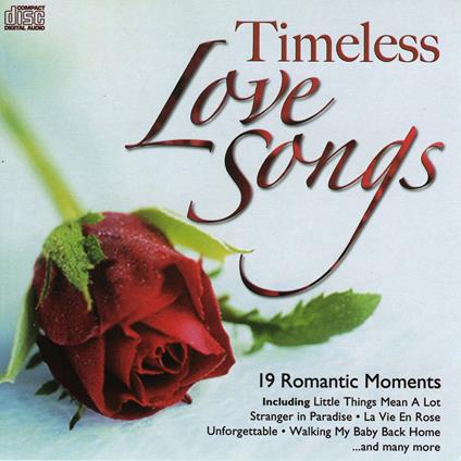 Timeless Love Songs - CD Audio