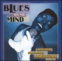 Blues On My Mind - CD Audio