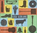 Lisa Leblanc - Vinile LP di Lisa Leblanc